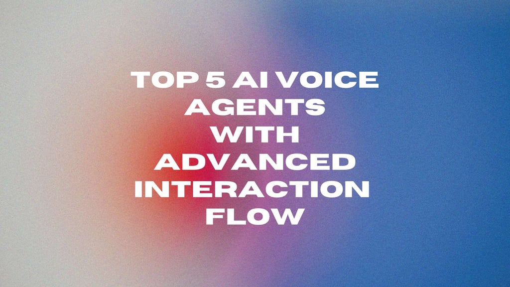 拥有先进交互流和自然轮次转换能力的 5 大 AI 语音智能体