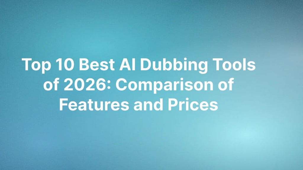 Die 10 besten KI-Dubbing-Tools 2026: Vergleich von Funktionen und Preisen