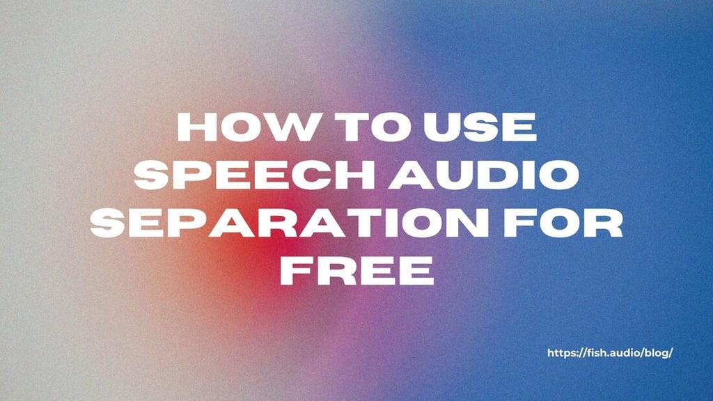 كيفية استخدام فصل صوت الكلام مجانًا