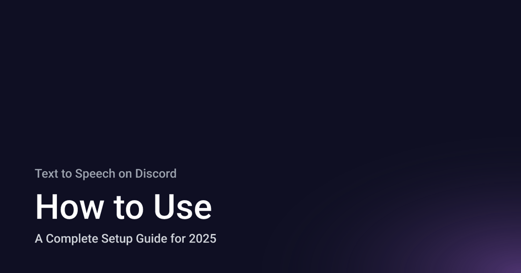 Comment utiliser la synthèse vocale sur Discord : Le guide de configuration complet pour 2025