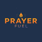 Prayer Fuel