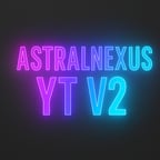 Astral Nexus YT V2