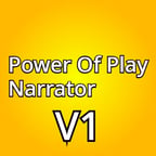 Power Of Play Narrator (V1)