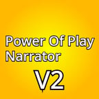 Power Of Play Narrator (V2)