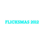 Flicksmas 2012