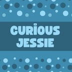 Curious Jessie