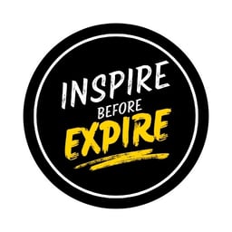 Motivational (Inspire Before Expire)