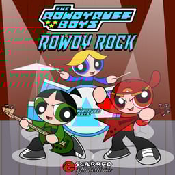 The Rowdyruff Boys - Rowdy Rock